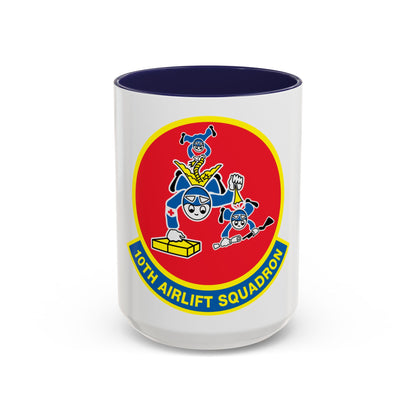 10th Airlift Squadron (U.S. Air Force) Accent Coffee Mug