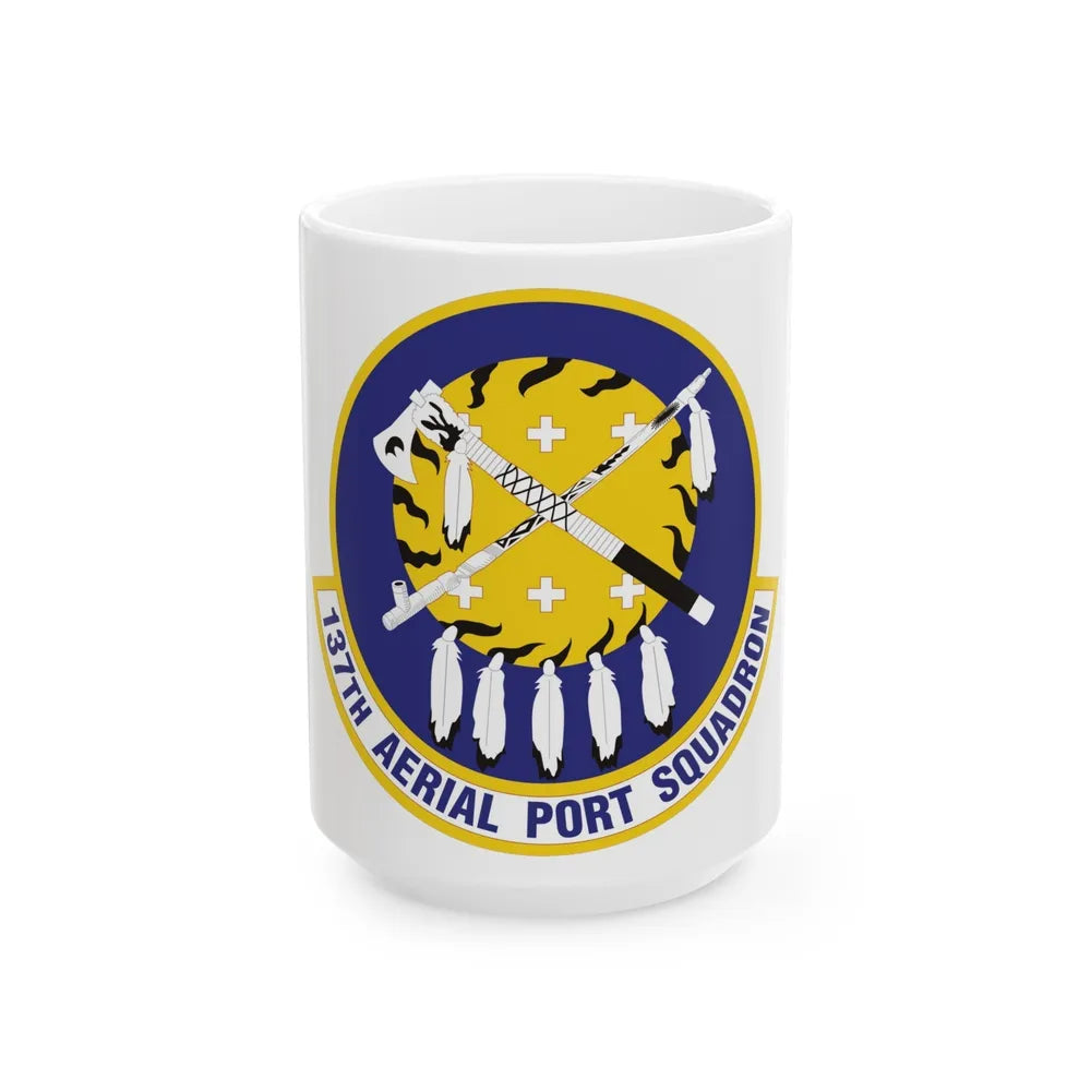 137th Aerial Port Squadron (U.S. Air Force) White Coffee Mug-15oz-Go Mug Yourself