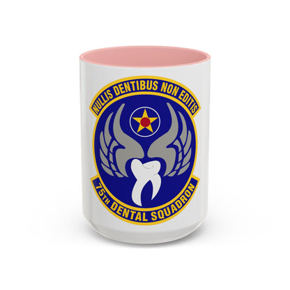 75th Dental Squadron (U.S. Air Force) Accent Coffee Mug