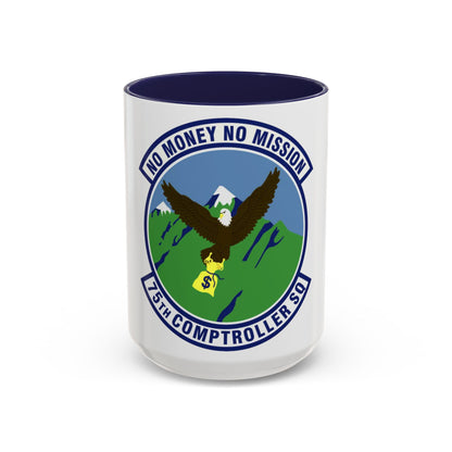 75th Comptroller Squadron (U.S. Air Force) Accent Coffee Mug