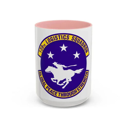 139th Logistics Squadron (U.S. Air Force) Accent Coffee Mug 15oz Pink - Go Mug Yourself