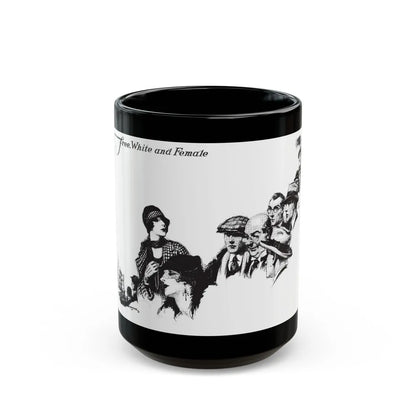 Free, White and Female (6), Collier's, March 24, 1928 - Black Coffee Mug-15oz-Go Mug Yourself