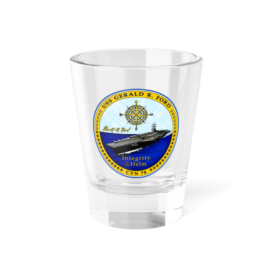 USS Gerald R Ford CVN 78 (U.S. Navy) Shot Glass 1.5oz