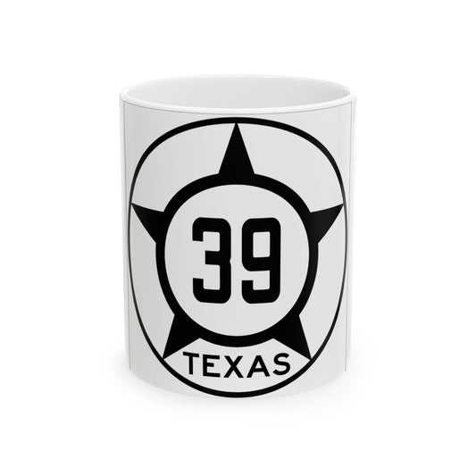 Old Texas 39 (Texas) (Road Sign) White Coffee Mug
