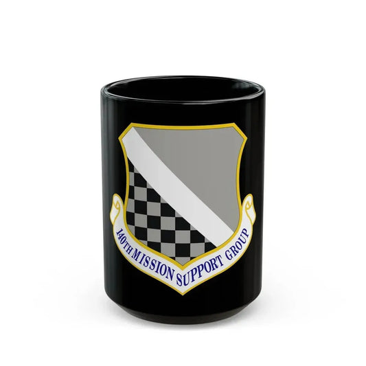 140th Mission Support Group (U.S. Air Force) Black Coffee Mug 15oz - Go Mug Yourself