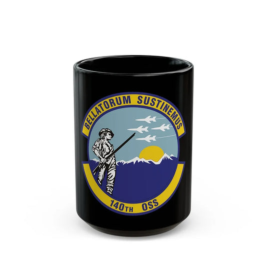 140th Operations Support Squadron (U.S. Air Force) Black Coffee Mug-15oz-Go Mug Yourself