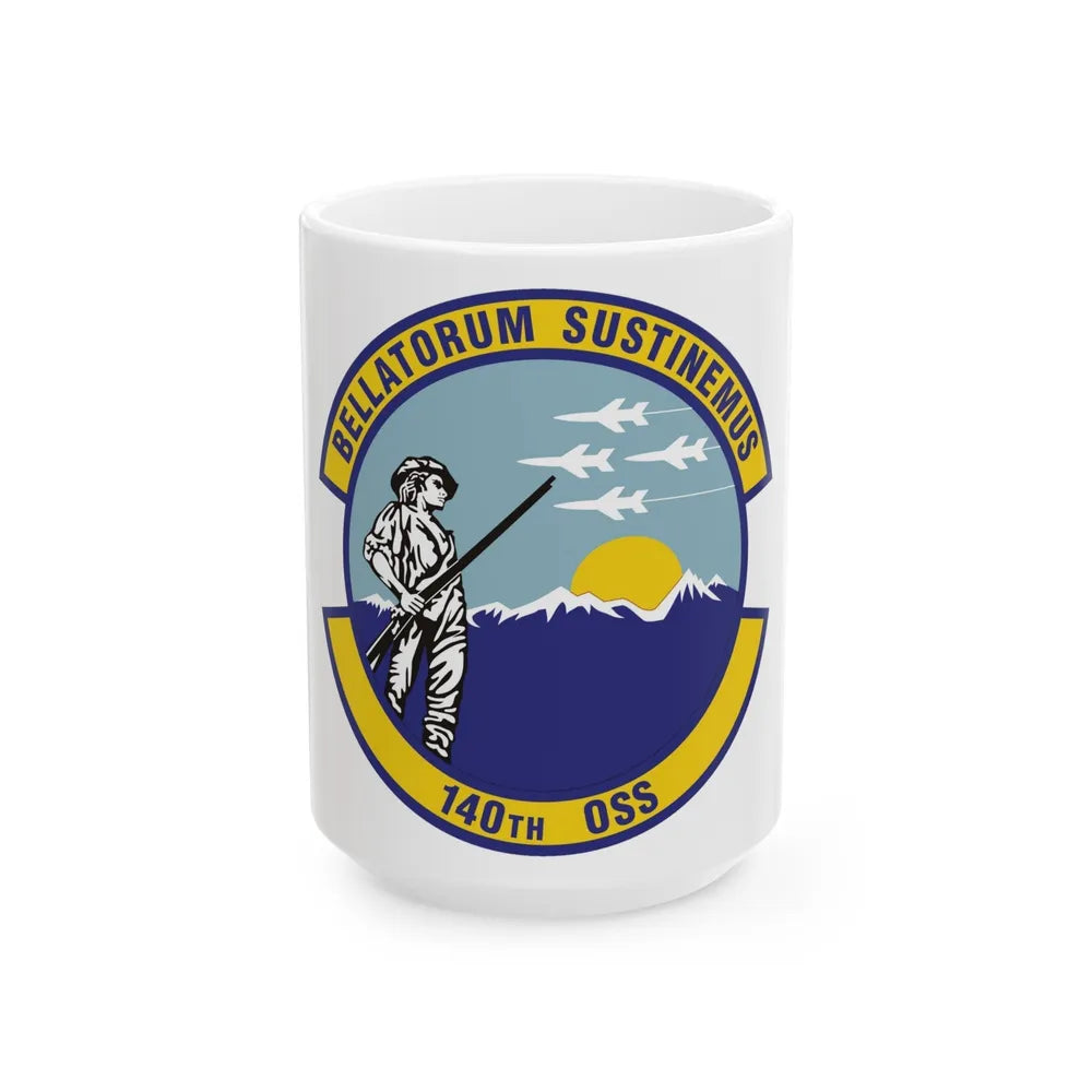 140th Operations Support Squadron (U.S. Air Force) White Coffee Mug-15oz-Go Mug Yourself