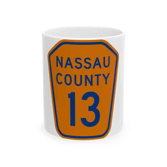 Nassau County 13 NY (New York) (Road Sign) White Coffee Mug