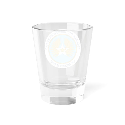 Escudo Escuela de Suboficiales FAC CTAMD (Colombia) (Coat of Arms) Shot Glass 1.5oz