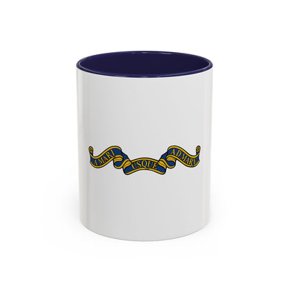 Canadian Motto - Accent Coffee Mug