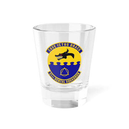 31st Dental Squadron (U.S. Air Force) Shot Glass 1.5oz