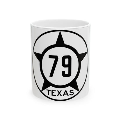 Old Texas 79 (Texas) (Road Sign) White Coffee Mug