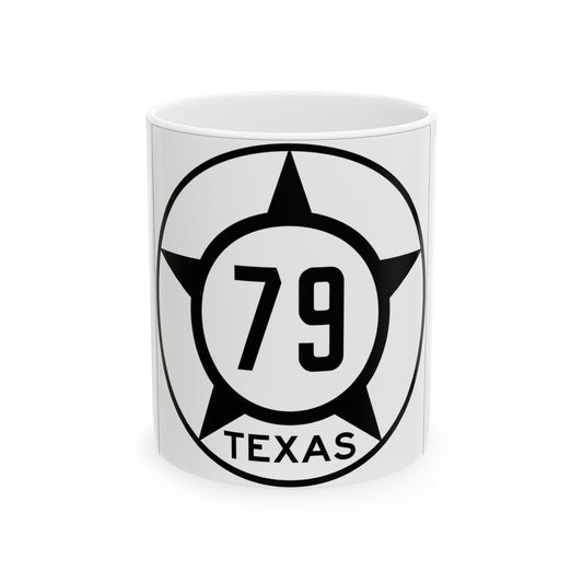 Old Texas 79 (Texas) (Road Sign) White Coffee Mug