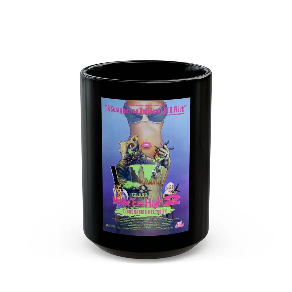 CLASS OF NUKE'EM HIGH 2 SUBHUMANOID MELTDOWN 1991 Movie Poster - Black Coffee Mug-15oz-Go Mug Yourself