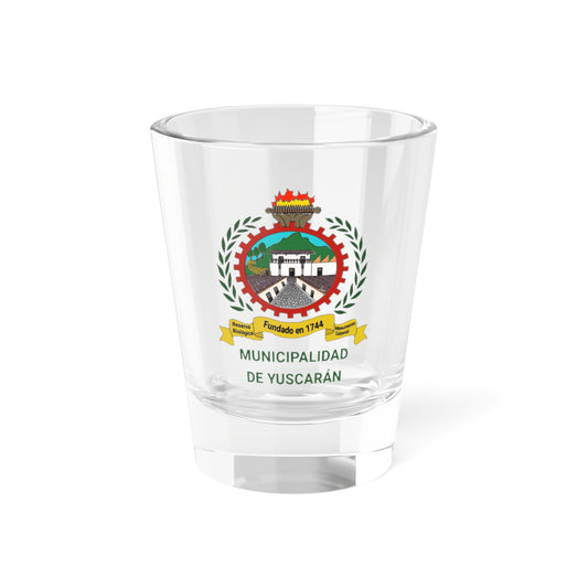 Escudo de Yuscaran (Honduras) (Coat of Arms) Shot Glass 1.5oz