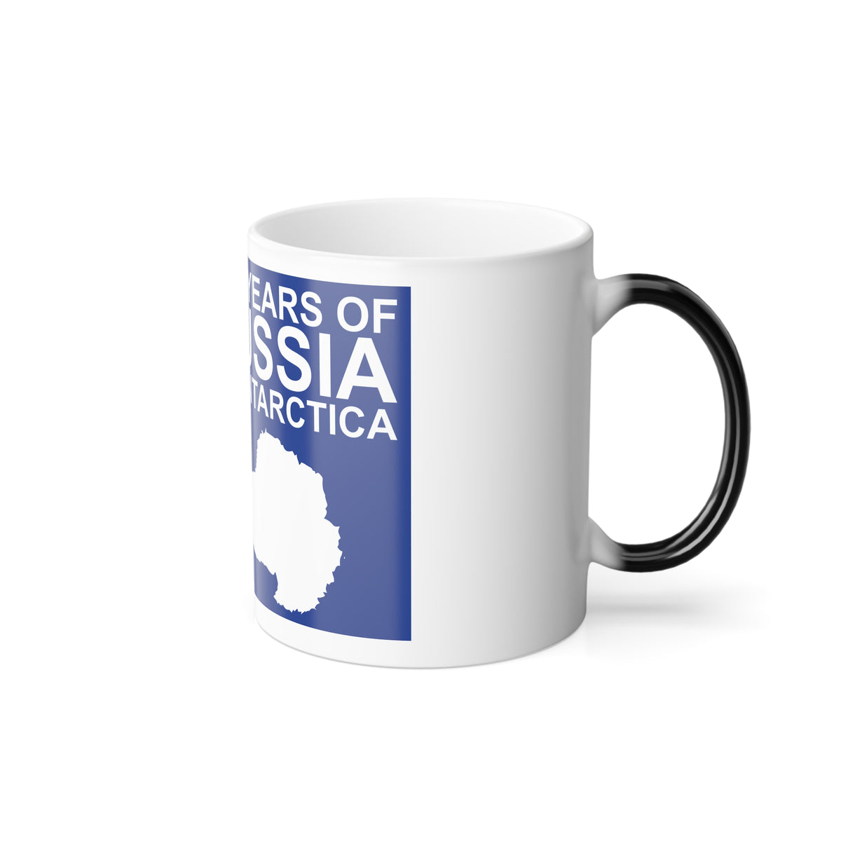 200 Years of Russia in Antarctica Commemorative - Color Changing Mug 11oz
