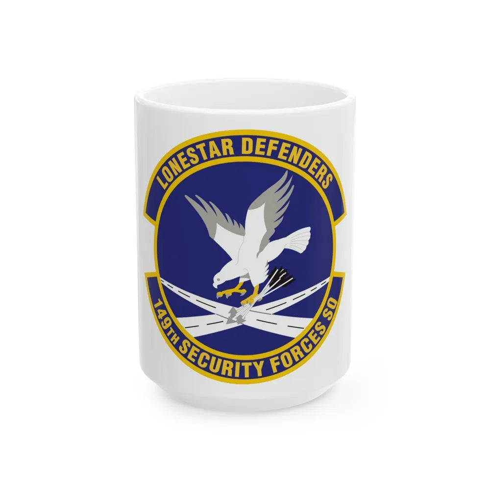 149th Security Forces Squadron (U.S. Air Force) White Coffee Mug-15oz-Go Mug Yourself