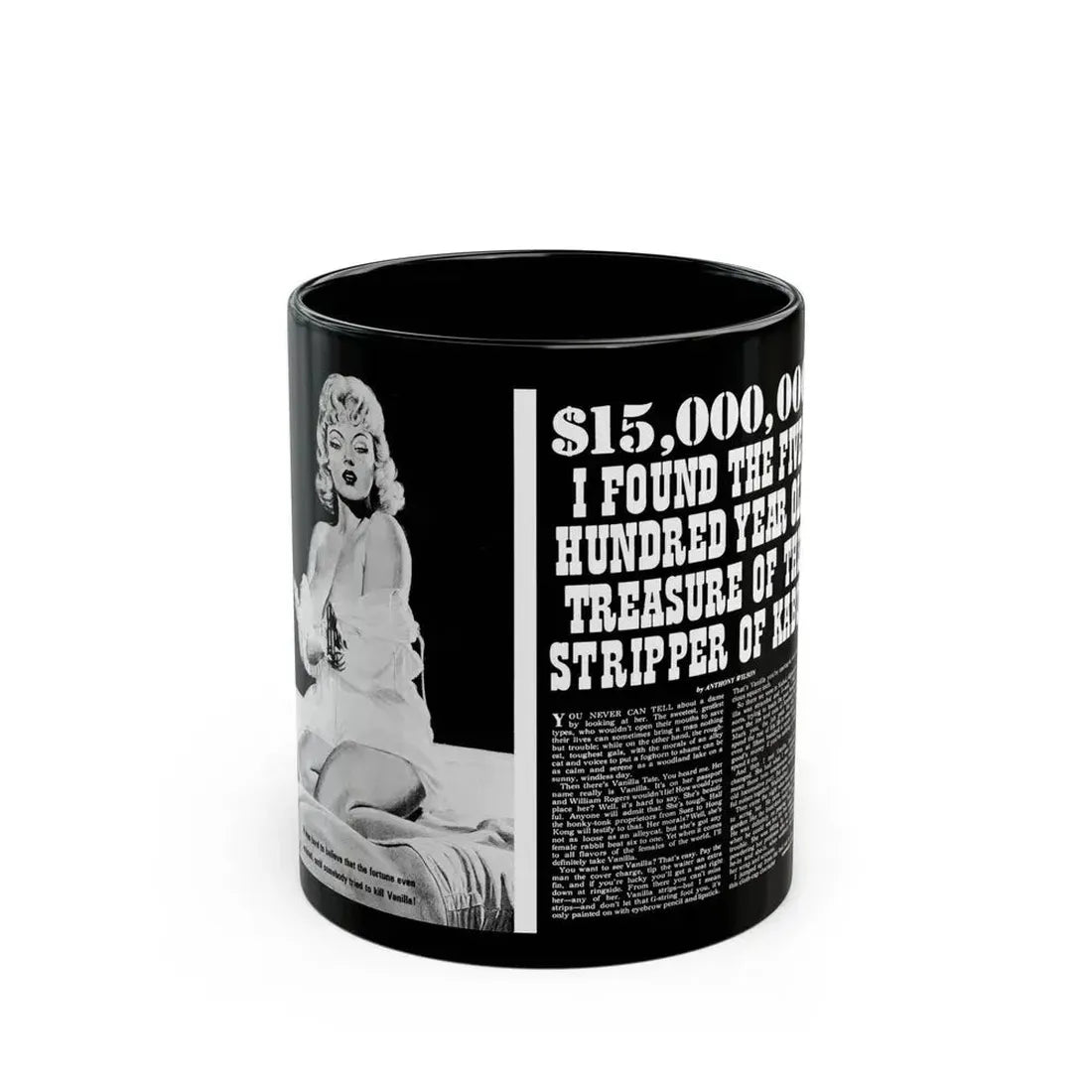 15,000,000 I Found The Five Hundred Year Old Treasure, True Men Stories, February 1972 - Black Coffee Mug 11oz - Go Mug Yourself