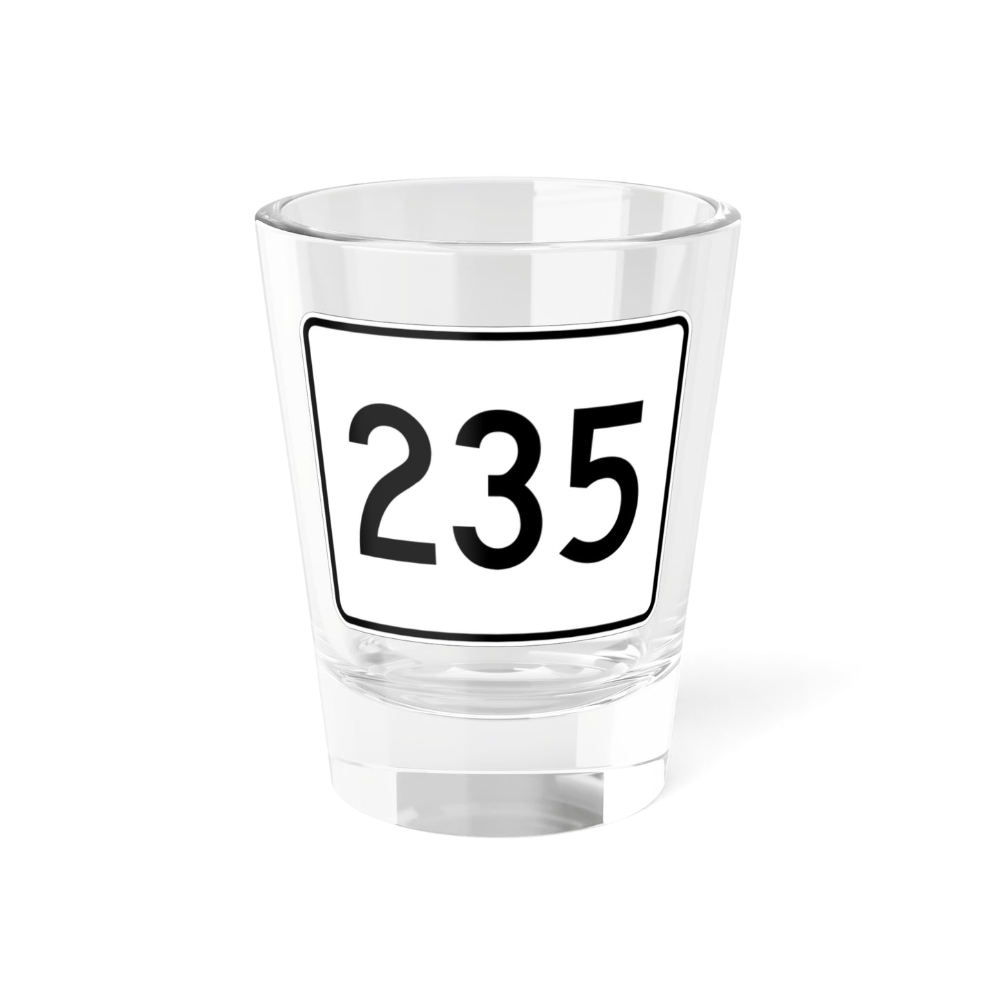 MA Route 235 (Massachusetts) (Road Sign) Shot Glass 1.5oz