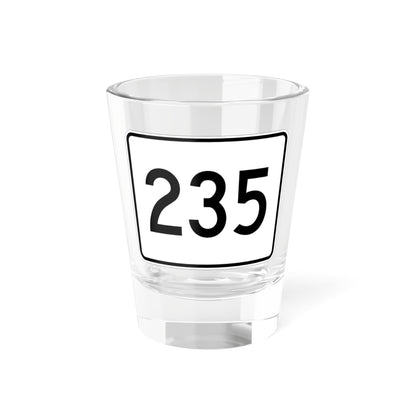 MA Route 235 (Massachusetts) (Road Sign) Shot Glass 1.5oz