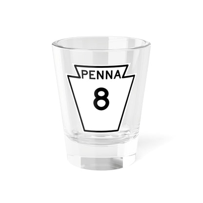 PA-8 1948 (Pennsylvania) (Road Sign) Shot Glass 1.5oz