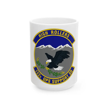 152d Operations Support Squadron (U.S. Air Force) White Coffee Mug-15oz-Go Mug Yourself