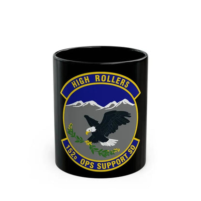 152d Operations Support Squadron (U.S. Air Force) Black Coffee Mug 11oz - Go Mug Yourself