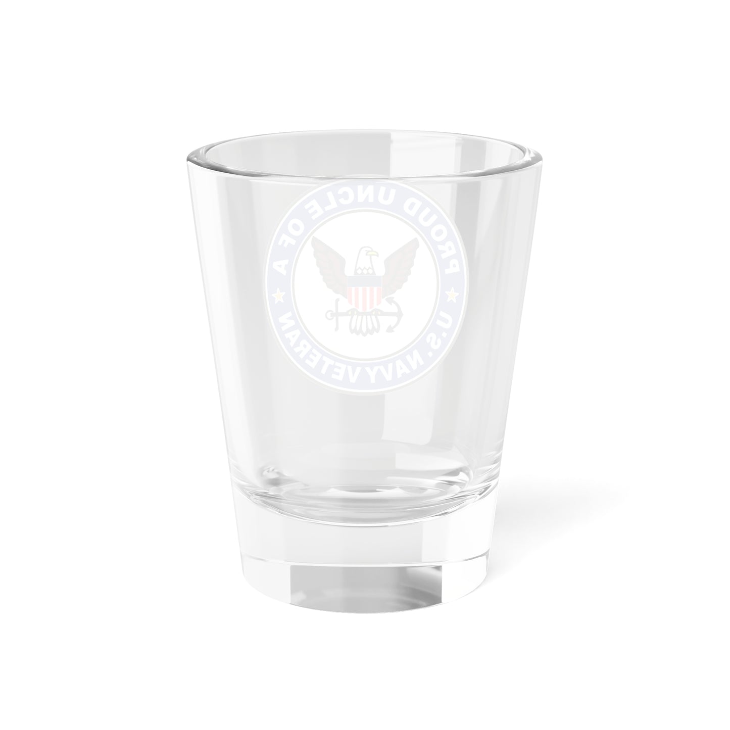 US Navy Veteran Proud Uncle (U.S. Navy) Shot Glass 1.5oz