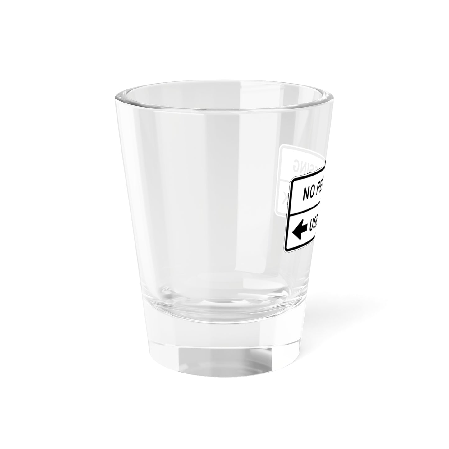 MUTCD-CA R49 (California) (Road Sign) Shot Glass 1.5oz