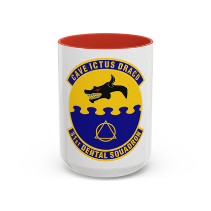 31st Dental Squadron (U.S. Air Force) Accent Coffee Mug