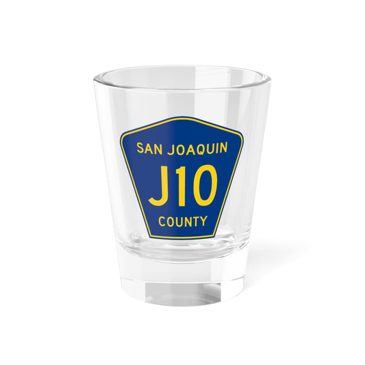 San Joaquin County J10 (California) (Road Sign) Shot Glass 1.5oz