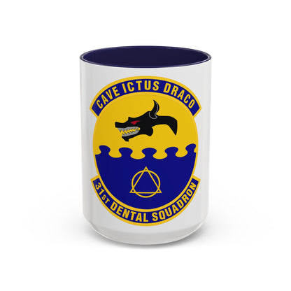 31st Dental Squadron (U.S. Air Force) Accent Coffee Mug