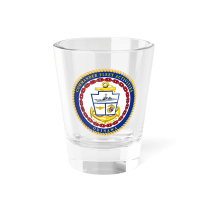 COMMANDER FLEET ACTIVITIES OKINAWA (U.S. Navy) Shot Glass 1.5oz