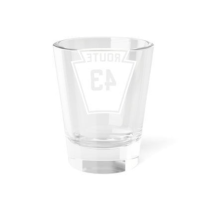 PA-43 1926 (Pennsylvania) (Road Sign) Shot Glass 1.5oz
