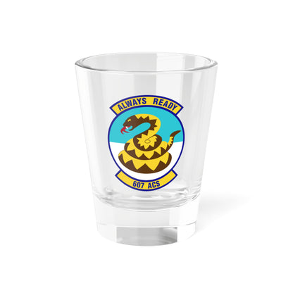 607th Air Control Squadron (U.S. Air Force) Shot Glass 1.5oz