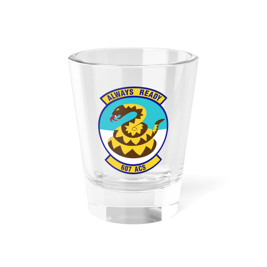 607th Air Control Squadron (U.S. Air Force) Shot Glass 1.5oz