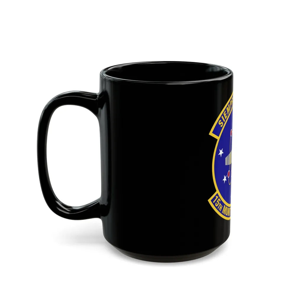 15th Munitions Squadron (U.S. Air Force) Black Coffee Mug-Go Mug Yourself