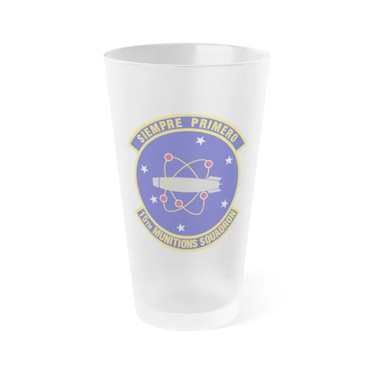 15th Munitions Squadron (U.S. Air Force) Frosted Pint Glass 16oz-Go Mug Yourself