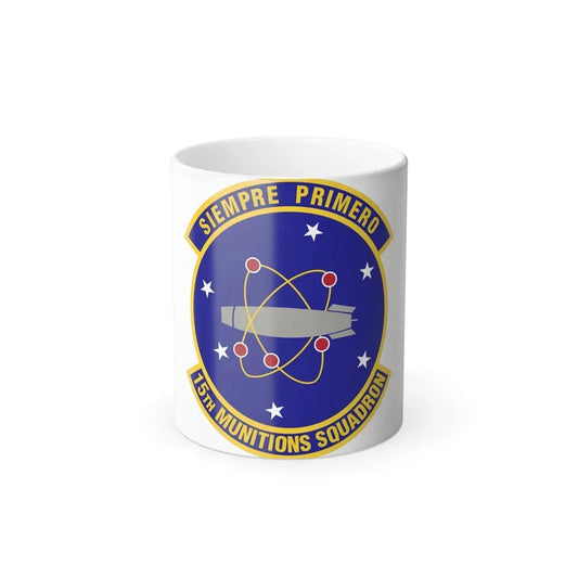 15th Munitions Squadron (U.S. Air Force) Color Changing Coffee Mug 11oz - Go Mug Yourself