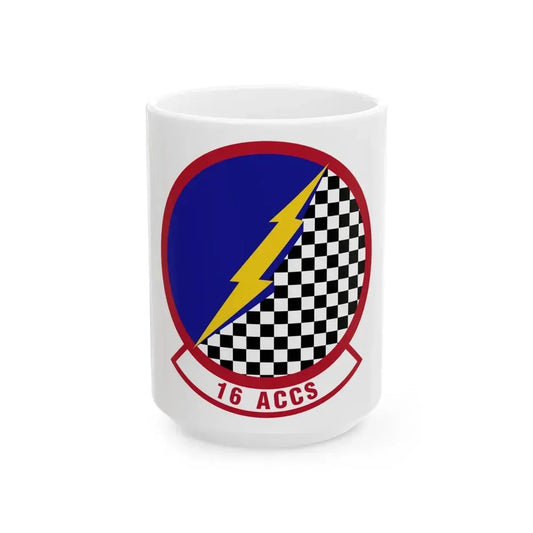 16 Airborne Command and Control Squadron ACC (U.S. Air Force) White Coffee Mug 15oz - Go Mug Yourself