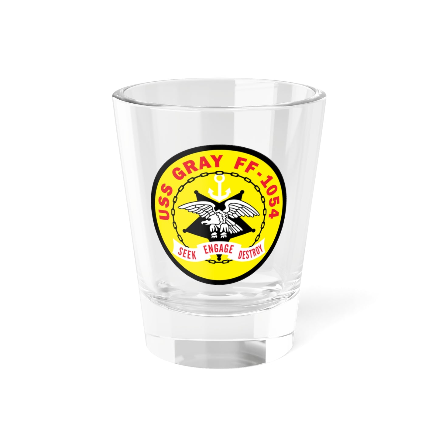 USS Gray FF 1054 Seek Engage Destry (U.S. Navy) Shot Glass 1.5oz