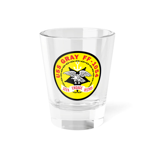 USS Gray FF 1054 Seek Engage Destry (U.S. Navy) Shot Glass 1.5oz