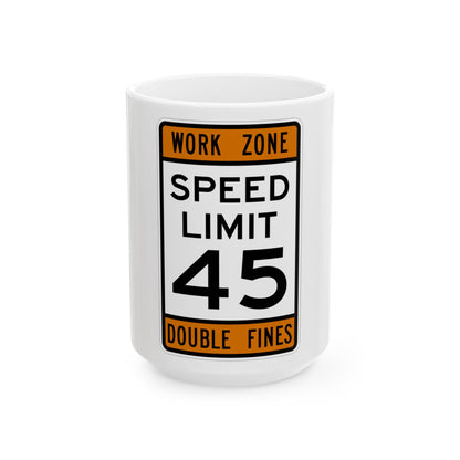 WORK ZONE SPEED LIMIT MUTCD-AK R2-100 (Alaska) (Road Sign) White Coffee Mug-15oz-Go Mug Yourself