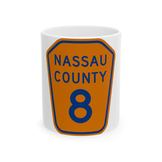 Nassau County 8 NY (New York) (Road Sign) White Coffee Mug