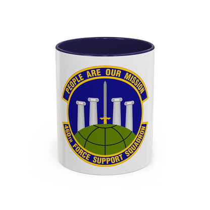 460 Force Support Squadron AFSPC (U.S. Air Force) Accent Coffee Mug