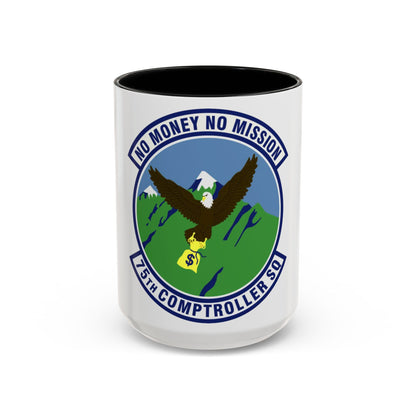 75th Comptroller Squadron (U.S. Air Force) Accent Coffee Mug