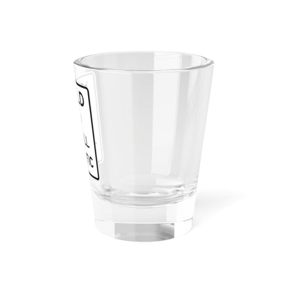 MUTCD-CA R55 (California) (Road Sign) Shot Glass 1.5oz