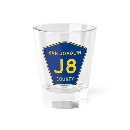 San Joaquin County J8 (California) (Road Sign) Shot Glass 1.5oz