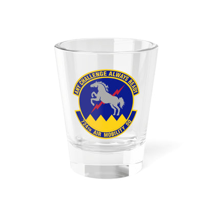 724 Air Mobility Sq AMC (U.S. Air Force) Shot Glass 1.5oz