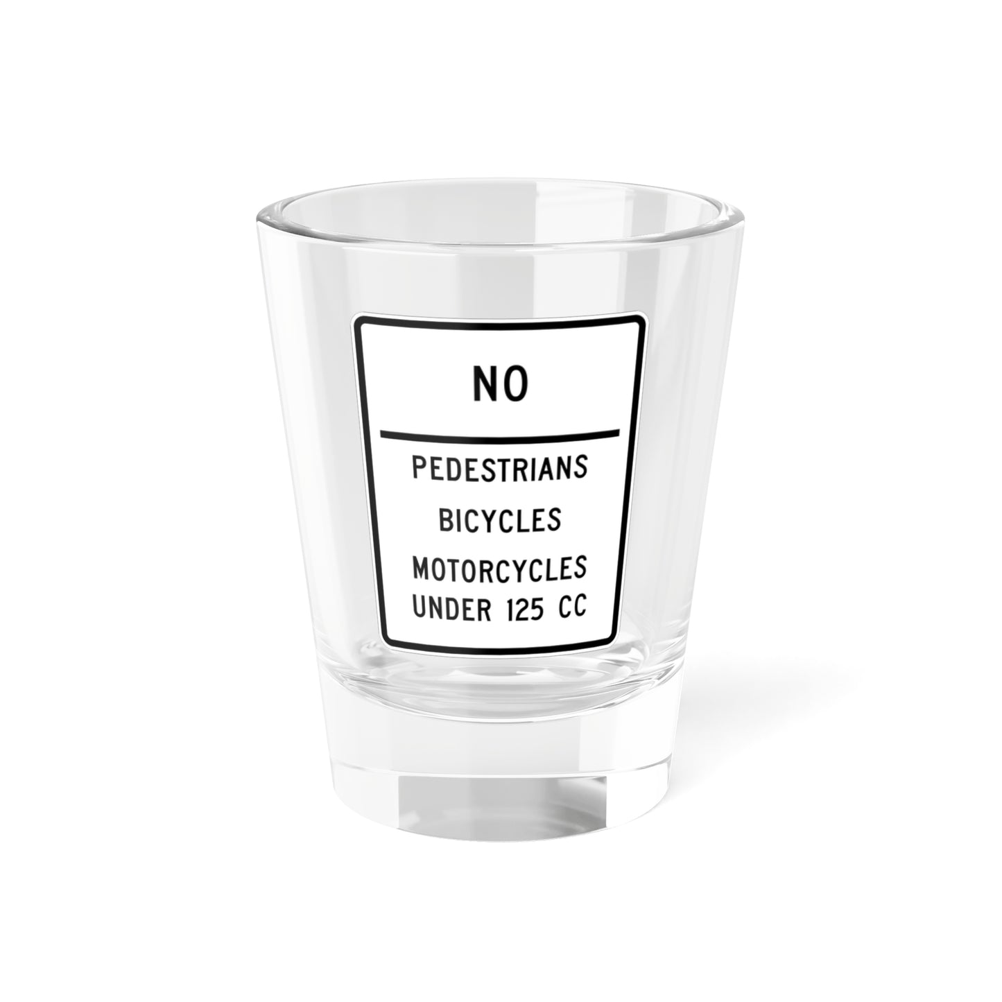 MUTCD-MI R5-12a (Michigan) (Road Sign) Shot Glass 1.5oz